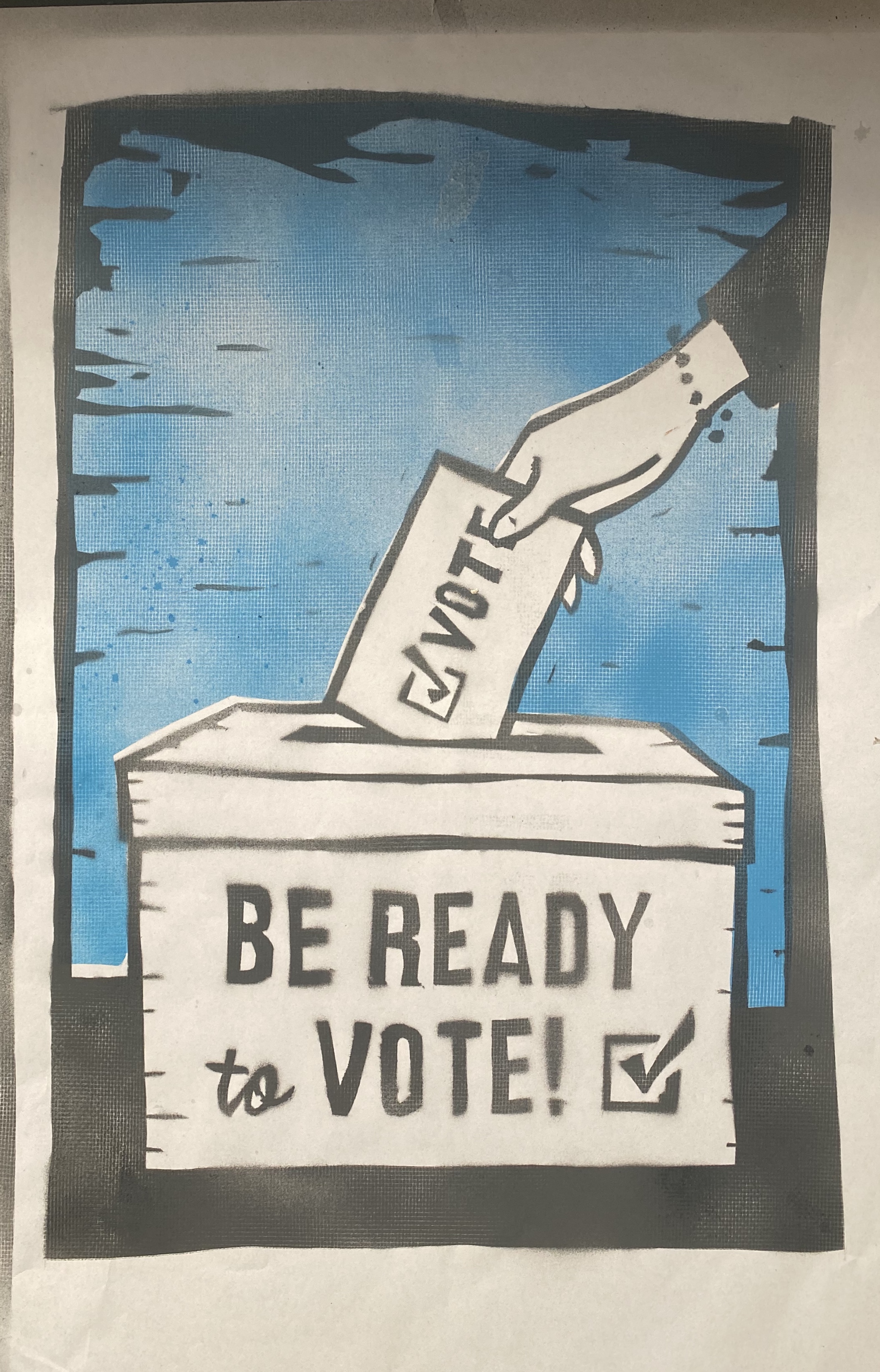 Be Ready to Vote stencil